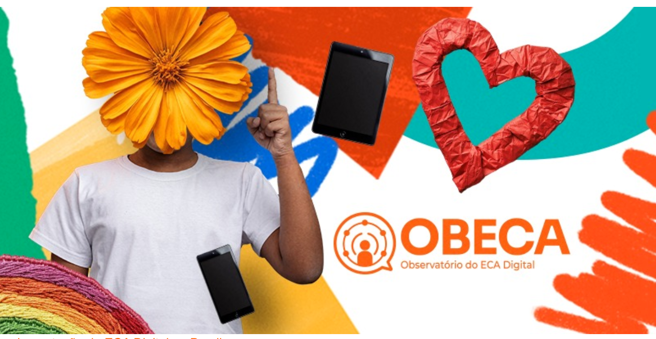 Intervozes lança observatório paramonitorar a implementação do ECA Digital no Brasil