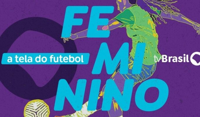 SP: TV Brasil fecha acordo para exibir 41 partidas de futebol feminino