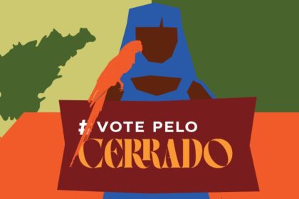 Antes de votar, conheça as candidaturas que se comprometeram com o Cerrado e seus povos