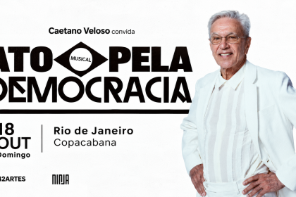 Caetano Veloso convoca ato musical pela democracia em Copacabana neste domingo (18)