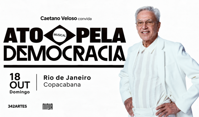 Caetano Veloso convoca ato musical pela democracia em Copacabana neste domingo (18)