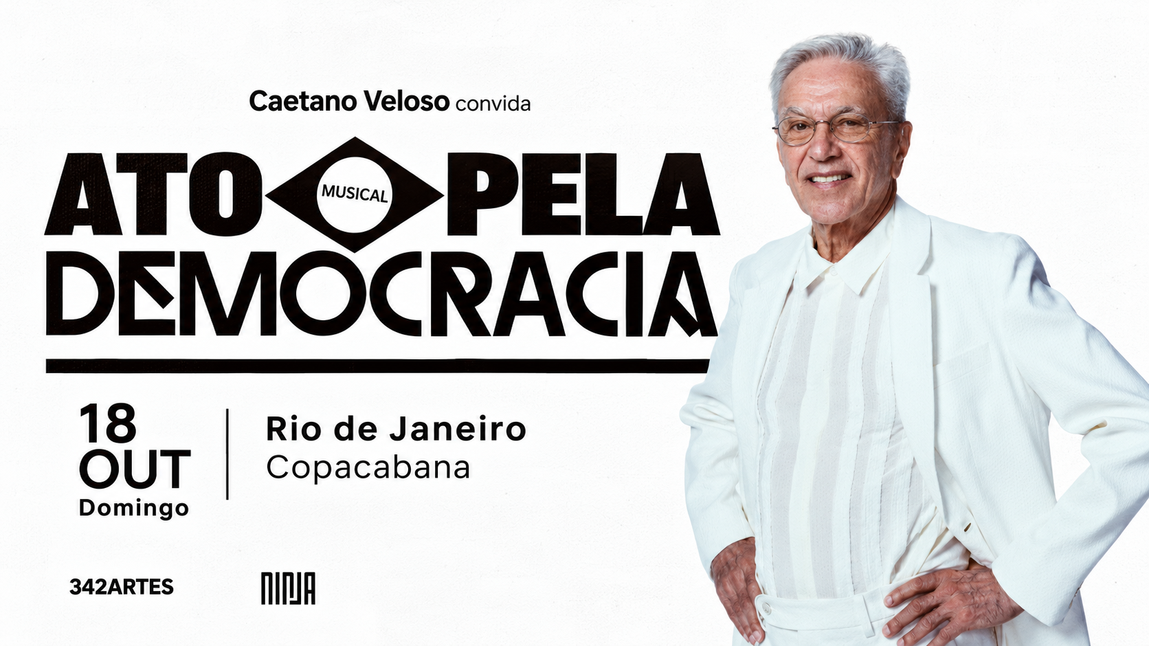 Caetano Veloso convoca ato musical pela democracia em Copacabana neste domingo (18)