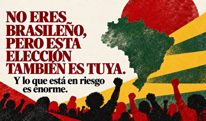 Latinos com Lula: por que a eleição brasileira também importa para a América Latina
