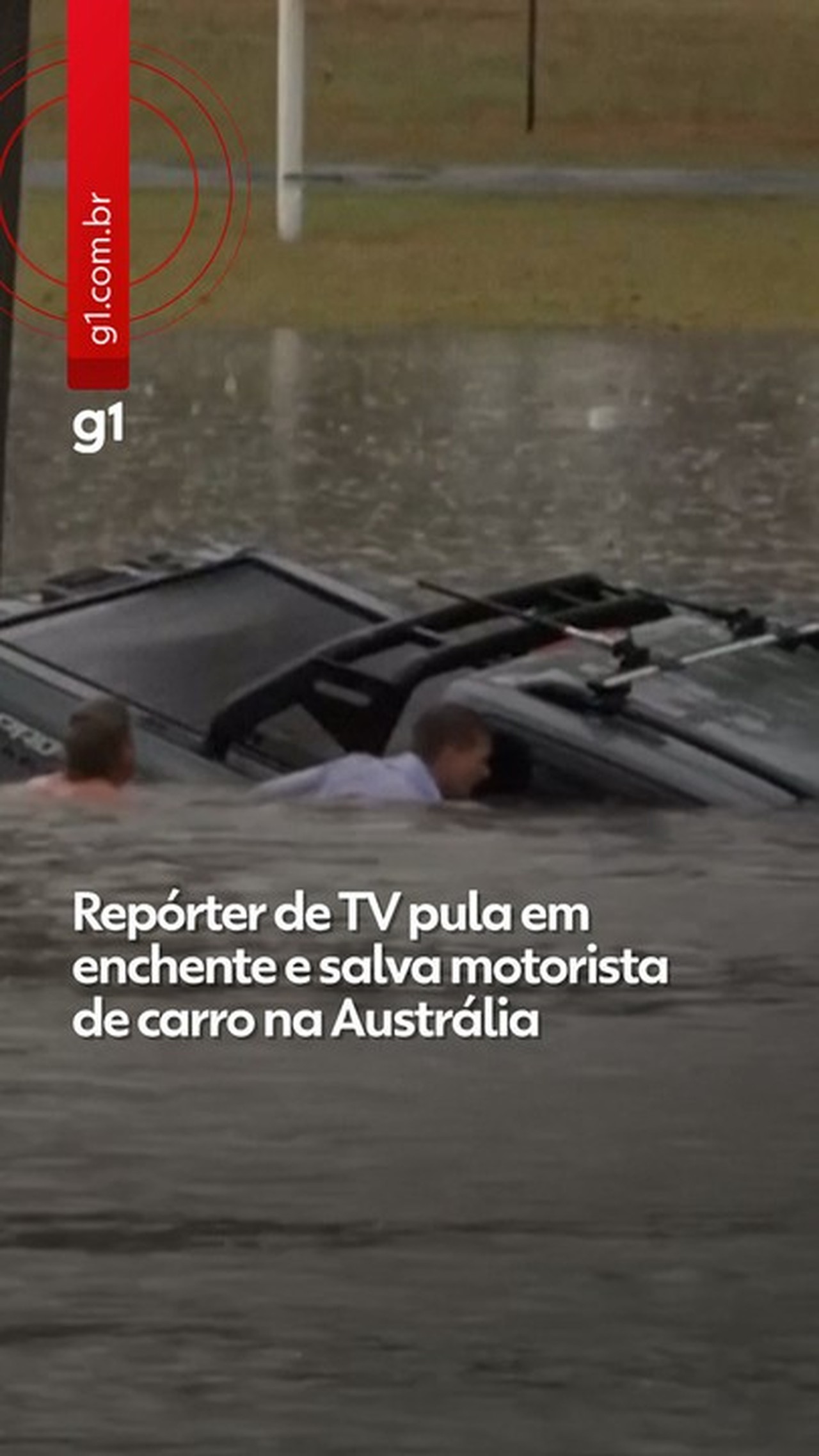 Repórter de TV resgata homem de carro afundando em enchente na Austrália; veja VÍDEO